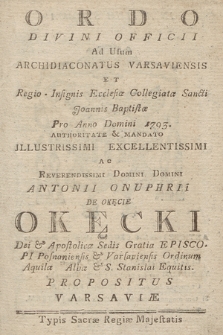 Ordo Divini Officii ad usum Archidiaconatus Varsaviensis et Regio Jnsignis Ecclesiæ Collegiatæ Sancti Joannis Baptistæ pro Anno Domini. 1793