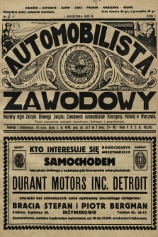 Automobilista Zawodowy : naczelny organ Zarządu Głównego Związku Zawodowych Automobilistów Rzeczyposp. Polskiej w Warszawie : pismo poświęcone sprawom zawodowym, fachowym i gospodarczym. 1929, nr 4