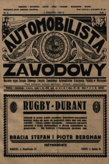 Automobilista Zawodowy : naczelny organ Zarządu Głównego Związku Zawodowych Automobilistów Rzeczyposp. Polskiej w Warszawie : pismo poświęcone sprawom zawodowym, fachowym i gospodarczym. 1929, nr 9