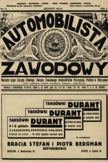 Automobilista Zawodowy : naczelny organ Zarządu Głównego Związku Zawodowych Automobilistów Rzeczyposp. Polskiej w Warszawie : pismo poświęcone sprawom zawodowym, fachowym i gospodarczym. 1929, nr 012a