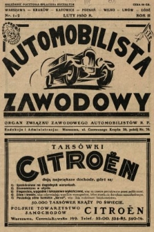 Automobilista Zawodowy : organ Związku Zawodowego Automobilistów R.P. 1930, nr 1-2