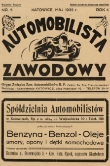 Automobilista Zawodowy : organ Związku Zaw. Automobilistów R.P. (Sekcja Zw. Zaw. Transportowców). 1932, nr 5