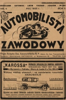 Automobilista Zawodowy : organ Związku Zaw. Automobilistów R.P. (Sekcja Zw. Zaw. Transportowców). 1933, nr 5