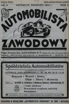 Automobilista Zawodowy : organ Związku Zaw. Automobilistów R.P. (Sekcja Zw. Zaw. Transportowców). 1933, nr 8