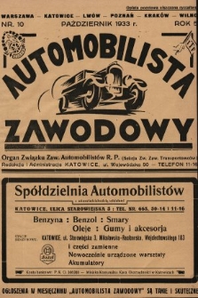 Automobilista Zawodowy : organ Związku Zaw. Automobilistów R.P. (Sekcja Zw. Zaw. Transportowców). 1933, nr 10