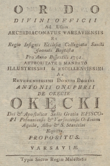 Ordo Divini Officii ad usum Archidiaconatus Varsaviensis et Regio Jnsignis Ecclesiæ Collegiatæ Sancti Joannis Baptistæ pro Anno Domini. 1792