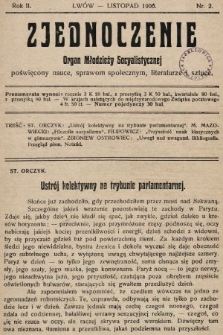 Zjednoczenie : organ młodzieży socyalistycznej poświęcony nauce, sprawom społecznym, literaturze i sztuce. 1906, nr 2