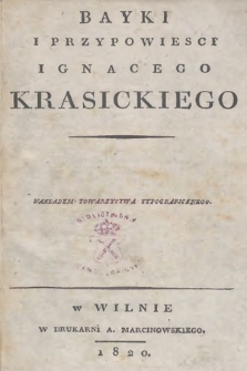 Bayki i przypowieści Ignacego Krasickiego