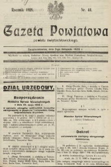 Gazeta Powiatowa Powiatu Świętochłowickiego = Kreisblattdes Kreises Świętochłowice. 1928, nr 44
