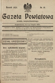 Gazeta Powiatowa Powiatu Świętochłowickiego = Kreisblattdes Kreises Świętochłowice. 1929, nr 44