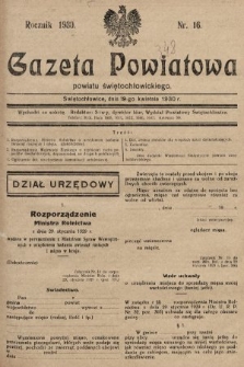 Gazeta Powiatowa Powiatu Świętochłowickiego = Kreisblattdes Kreises Świętochłowice. 1930, nr 16