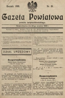 Gazeta Powiatowa Powiatu Świętochłowickiego = Kreisblattdes Kreises Świętochłowice. 1930, nr 38