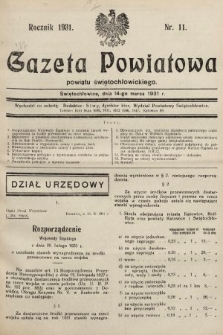 Gazeta Powiatowa Powiatu Świętochłowickiego = Kreisblattdes Kreises Świętochłowice. 1931, nr 11