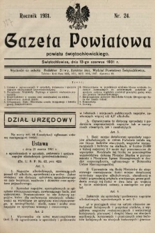 Gazeta Powiatowa Powiatu Świętochłowickiego = Kreisblattdes Kreises Świętochłowice. 1931, nr 24