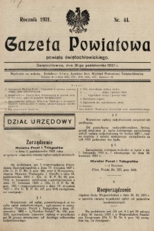 Gazeta Powiatowa Powiatu Świętochłowickiego = Kreisblattdes Kreises Świętochłowice. 1931, nr 44