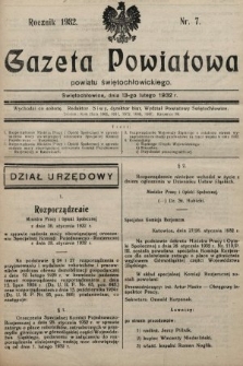 Gazeta Powiatowa Powiatu Świętochłowickiego = Kreisblattdes Kreises Świętochłowice. 1932, nr 7