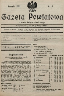 Gazeta Powiatowa Powiatu Świętochłowickiego = Kreisblattdes Kreises Świętochłowice. 1932, nr 8