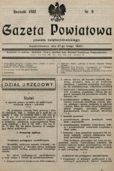 Gazeta Powiatowa Powiatu Świętochłowickiego = Kreisblattdes Kreises Świętochłowice. 1932, nr 9