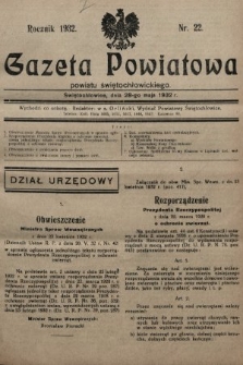 Gazeta Powiatowa Powiatu Świętochłowickiego = Kreisblattdes Kreises Świętochłowice. 1932, nr 22