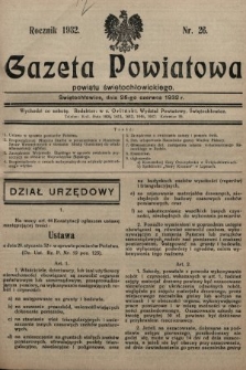 Gazeta Powiatowa Powiatu Świętochłowickiego = Kreisblattdes Kreises Świętochłowice. 1932, nr 26