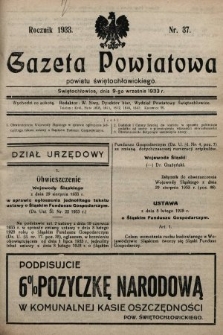 Gazeta Powiatowa Powiatu Świętochłowickiego = Kreisblattdes Kreises Świętochłowice. 1933, nr 37