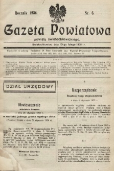 Gazeta Powiatowa Powiatu Świętochłowickiego = Kreisblattdes Kreises Świętochłowice. 1934, nr 6