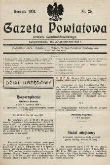 Gazeta Powiatowa Powiatu Świętochłowickiego = Kreisblattdes Kreises Świętochłowice. 1934, nr 26