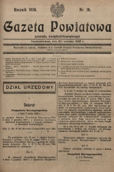 Gazeta Powiatowa Powiatu Świętochłowickiego = Kreisblattdes Kreises Świętochłowice. 1936, nr 26