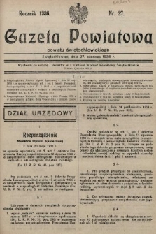 Gazeta Powiatowa Powiatu Świętochłowickiego = Kreisblattdes Kreises Świętochłowice. 1936, nr 27