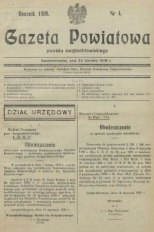 Gazeta Powiatowa Powiatu Świętochłowickiego = Kreisblattdes Kreises Świętochłowice. 1938, nr 4