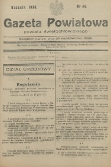 Gazeta Powiatowa Powiatu Świętochłowickiego = Kreisblattdes Kreises Świętochłowice. 1938, nr 44