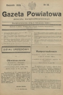 Gazeta Powiatowa Powiatu Świętochłowickiego = Kreisblattdes Kreises Świętochłowice. 1938, nr 45