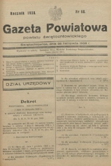 Gazeta Powiatowa Powiatu Świętochłowickiego = Kreisblattdes Kreises Świętochłowice. 1938, nr 48
