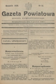 Gazeta Powiatowa Powiatu Świętochłowickiego = Kreisblattdes Kreises Świętochłowice. 1938, nr 51
