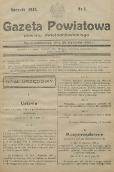 Gazeta Powiatowa Powiatu Świętochłowickiego = Kreisblattdes Kreises Świętochłowice. 1939, nr 4
