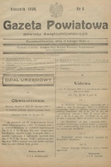Gazeta Powiatowa Powiatu Świętochłowickiego = Kreisblattdes Kreises Świętochłowice. 1939, nr 6