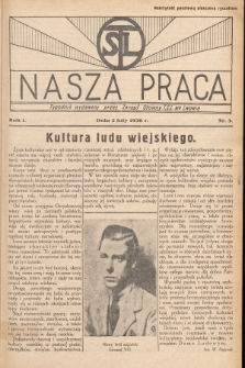 Nasza Praca : tygodnik wydawany przez Zarząd Główny TSL we Lwowie. 1936, nr 5