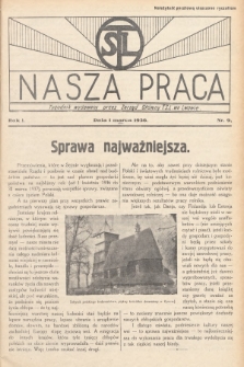 Nasza Praca : tygodnik wydawany przez Zarząd Główny TSL we Lwowie. 1936, nr 9