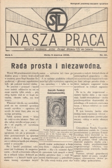 Nasza Praca : tygodnik wydawany przez Zarząd Główny TSL we Lwowie. 1936, nr 10