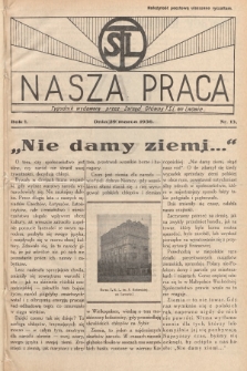 Nasza Praca : tygodnik wydawany przez Zarząd Główny TSL we Lwowie. 1936, nr 13