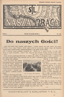Nasza Praca : tygodnik wydawany przez Zarząd Główny TSL we Lwowie. 1936, nr 22