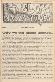 Nasza Praca : tygodnik wydawany przez Zarząd Główny TSL we Lwowie. 1936, nr 29