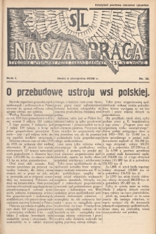 Nasza Praca : tygodnik wydawany przez Zarząd Główny TSL we Lwowie. 1936, nr 31