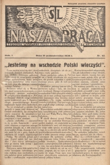 Nasza Praca : tygodnik wydawany przez Zarząd Główny TSL we Lwowie. 1936, nr 42