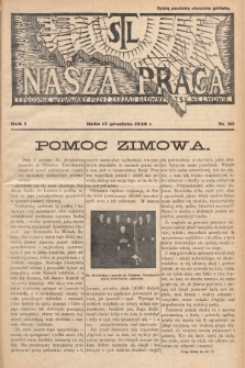 Nasza Praca : tygodnik wydawany przez Zarząd Główny TSL we Lwowie. 1936, nr 50