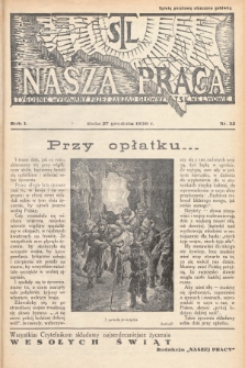 Nasza Praca : tygodnik wydawany przez Zarząd Główny TSL we Lwowie. 1936, nr 52
