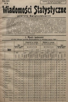 Wiadomości Statystyczne Powiatu Świętochłowickiego : dodatek do Gazety Powiatowej. 1931, nr 3