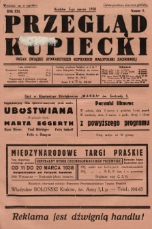 Przegląd Kupiecki : organ Związku Stowarzyszeń Kupieckich Małopolski Zachodniej. 1938, nr 8