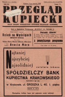 Przegląd Kupiecki : organ Związku Stowarzyszeń Kupieckich Małopolski Zachodniej. 1938, nr 21