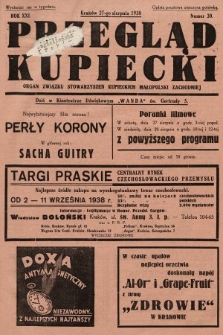 Przegląd Kupiecki : organ Związku Stowarzyszeń Kupieckich Małopolski Zachodniej. 1938, nr 30